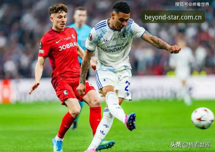 维拉3-0弗赖堡夺冠深度评测：星空入口赛事资讯必备的欧联决赛全复盘